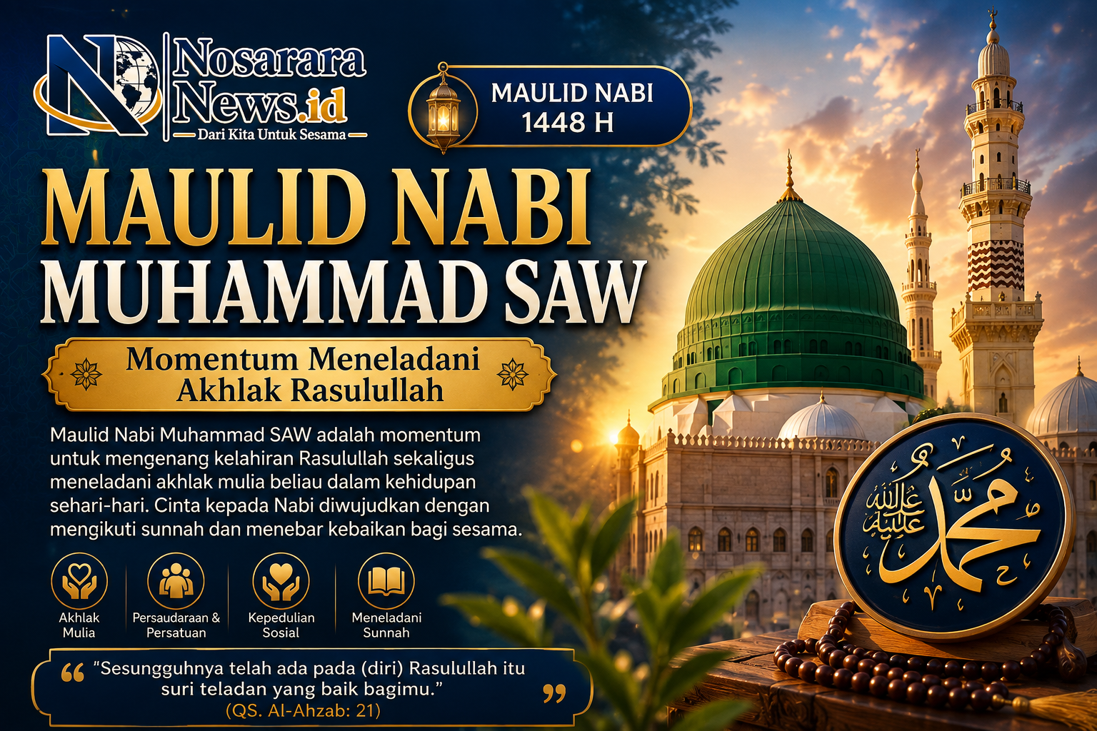 Maulid Nabi Muhammad SAW: Momentum Meneladani Akhlak Rasulullah