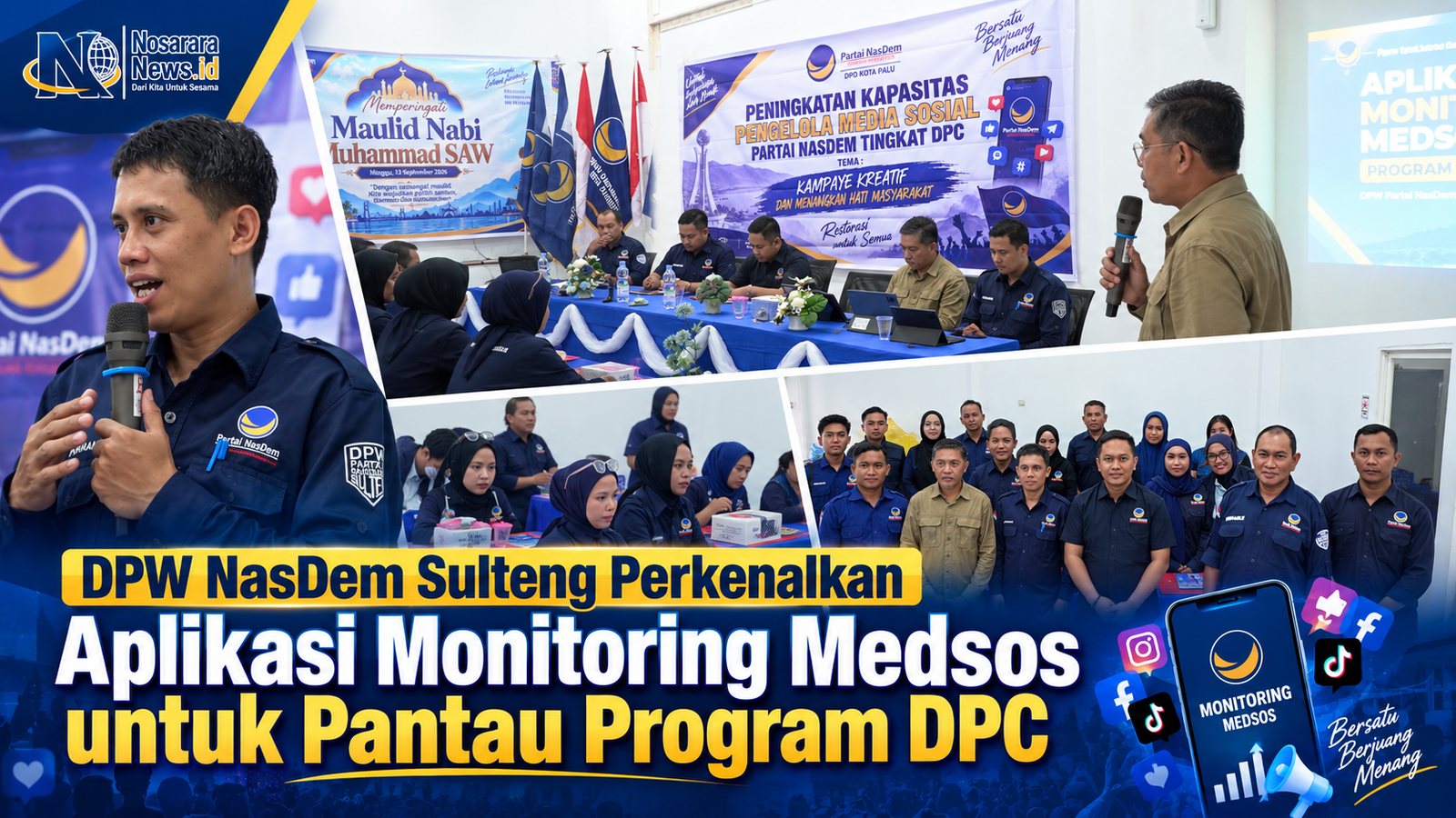 DPW NasDem Sulteng Perkenalkan Aplikasi Monitoring Medsos untuk Pantau Program DPC